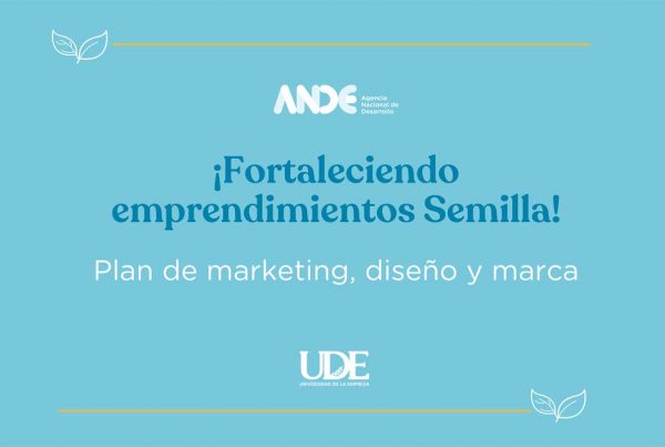 UDE participa emprendimientos semilla 11 Emprendimiento Uruguay