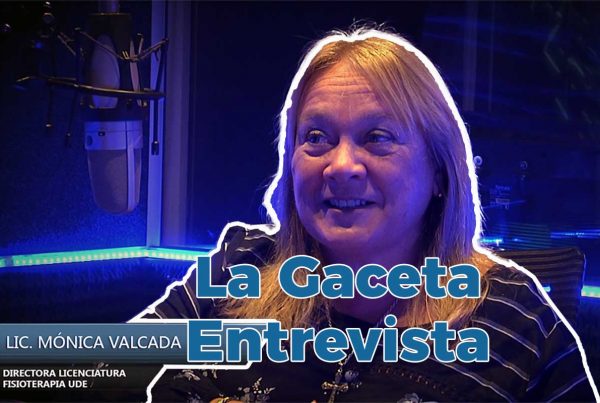 Entrevista Mónica Valcada Directora Licenciatura en Fisioterapia 1 Monica Valcada Estudiar Fisioterapia