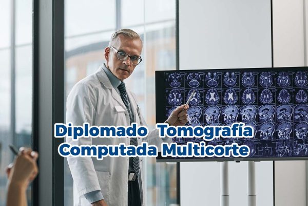 diplomado en tomografia computada
