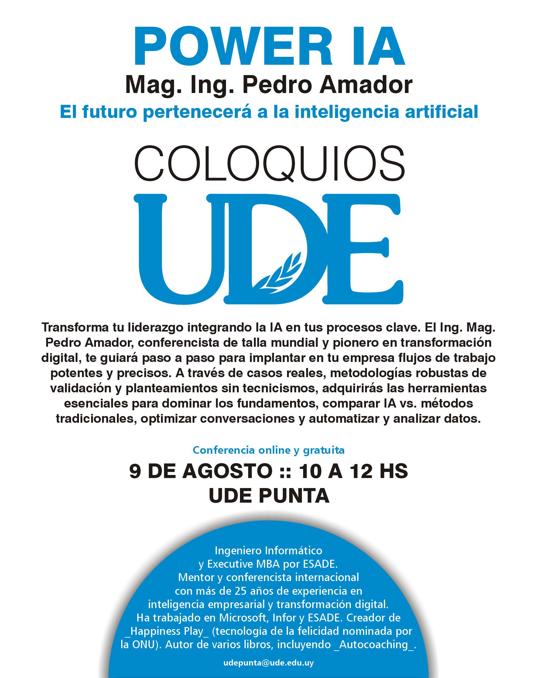 Coloquios de Alto Impacto en Punta del Este en Agosto 1 Conferencia inteligencia artificial Pedro Amador