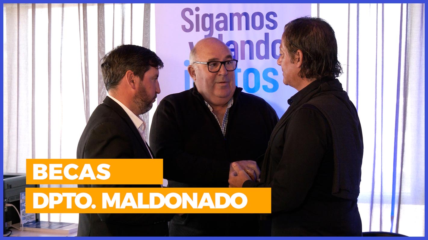 2.000 becas para estudiar | Convenio Municipio de Maldonado